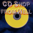 CD Shop from Hell, Projektarbeit einzeln CD Shop from Hell, Projektarbeit einzeln